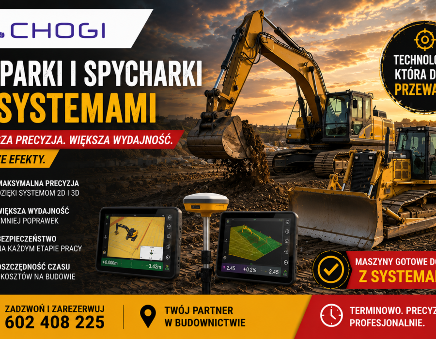 Koparki i spycharki z systemami 2D i 3D – Dostępne w CHOGI !